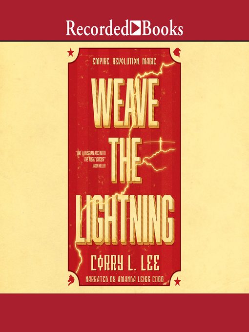 Title details for Weave the Lightning by Corry L. Lee - Available